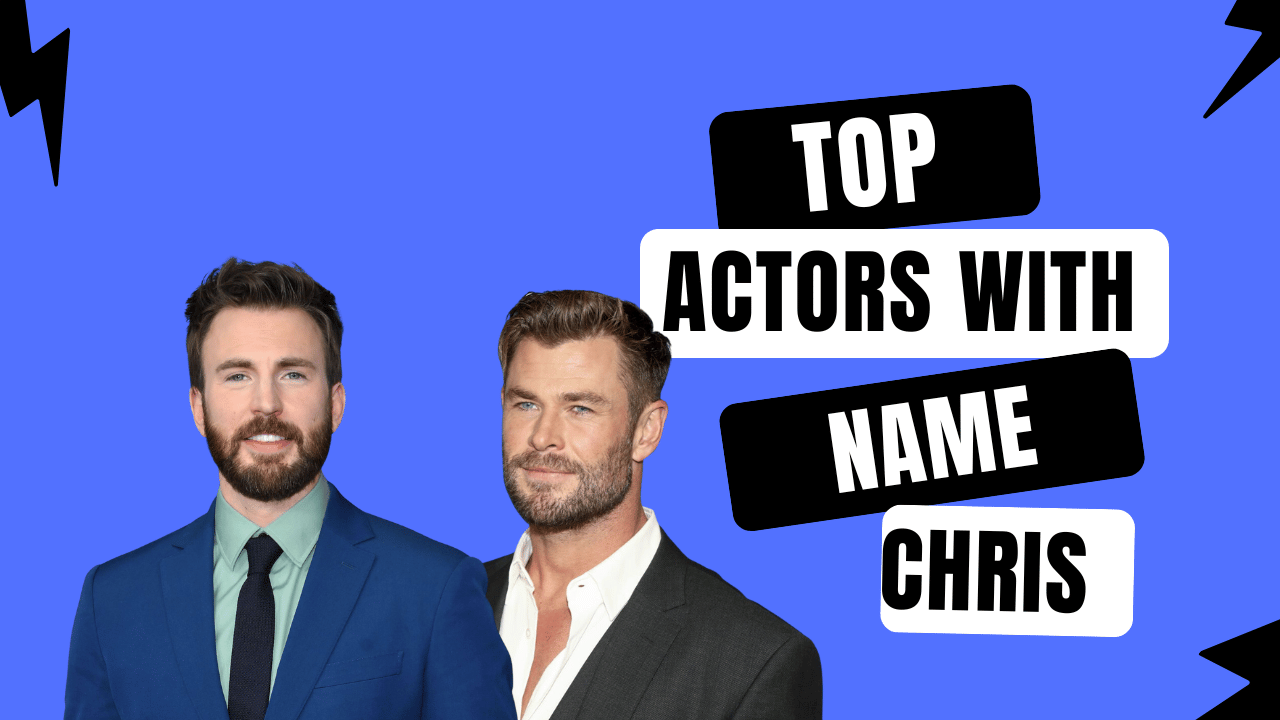 Actors with the Name Chris: An All-Star Roll Call - Endante